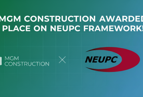 MGM Construction Secures Place on NEUPC Framework